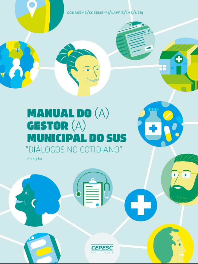 Conasems Lan A Manual Para Orientar Gestor Do Sus Conselho Regional