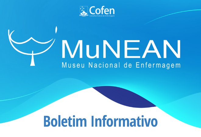 Museu Nacional Da Enfermagem Lan A Informativo Em Novo Formato